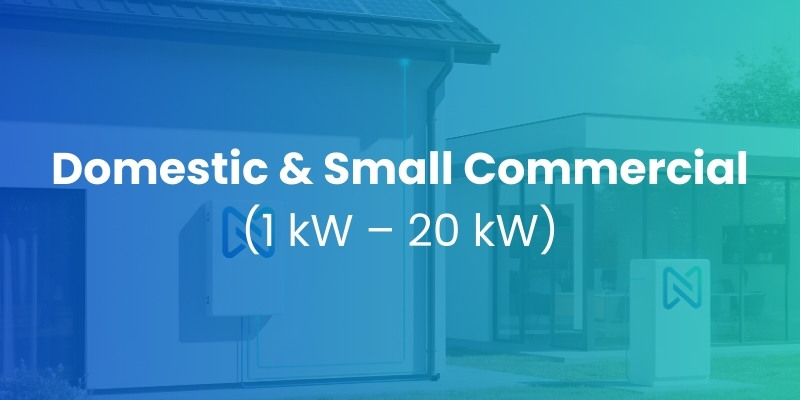 Domestic & Small Commercial